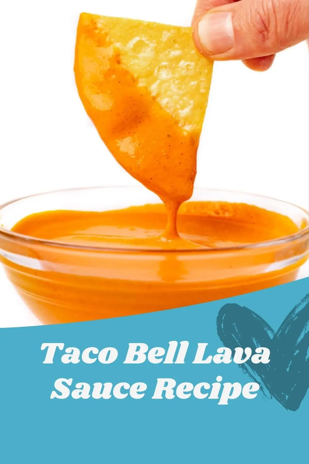 Taco Bell Lava Sauce