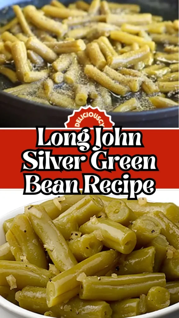 Long John Silver Green Bean
