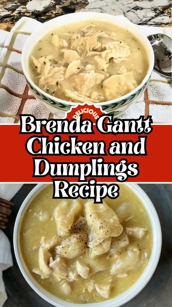 Brenda Gantt Chicken and Dumplings