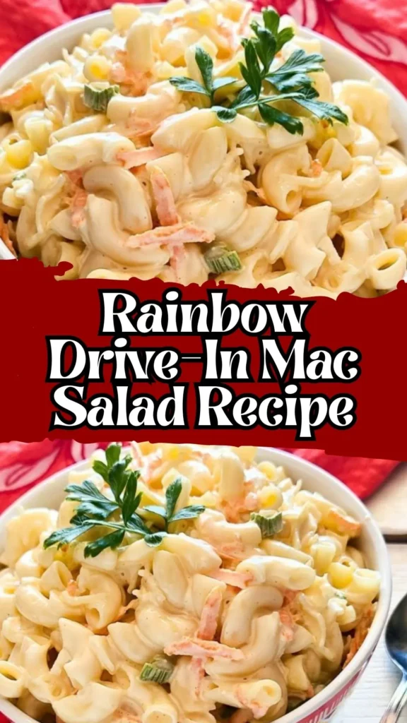 Rainbow Drive-In Mac Salad